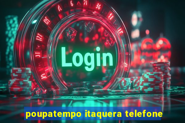 poupatempo itaquera telefone